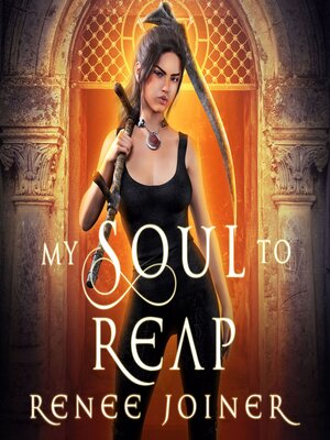 cover image of My Soul to Reap